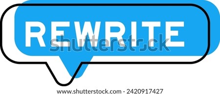 Speech banner and blue shade with word rewrite on white background