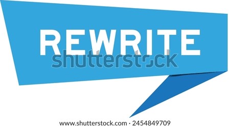 Blue color speech banner with word rewrite on white background