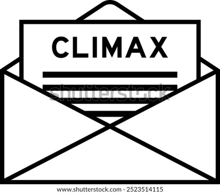 Envelope and letter sign with word climax as the headline