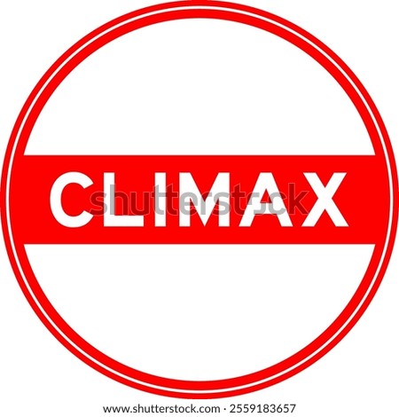 Red color round seal sticker in word climax on white background