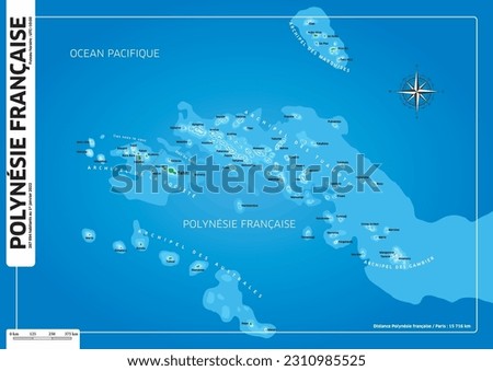 Map of French Polynesia archipelagos, Tahiti, Bora Bora, Moorea, Huahine, Raiatea, Tahaa, Maiao, Rangiroa, Tetiaroa, Ua pou, Hiva Oa, Rikitea, Mangareva, Rurutu, Tubuai, Rapa, Tikehau, Hao, Napuka