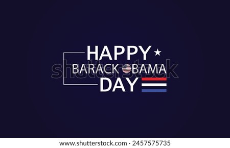 Creative Typography in Honor of Barak Obama Day