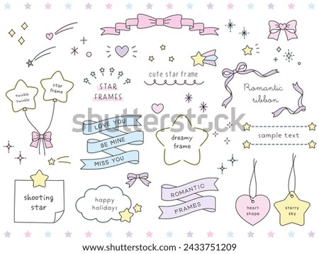 Vector illustration set of cute dreamy frames in hand drawn style. Stars, ribbons, hearts