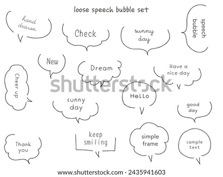 Vector illustration set of handwritten loose speech bubbles.