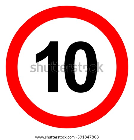 Speed limit traffic sign 10, vector illustration.