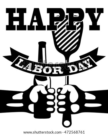 Labor Day Background. Card Happy Labor Day. Black-White Illustration In ...