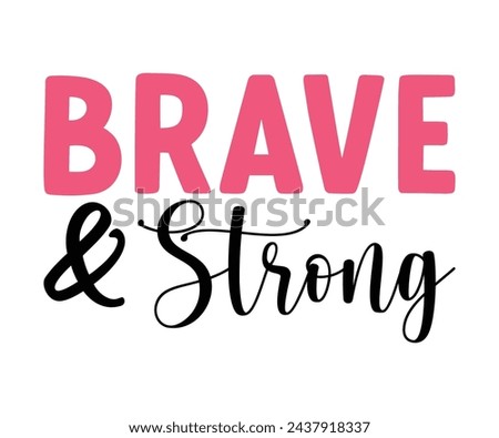 Brave And Strong T-shirt, Heart Disease Cut Files, Wishing For A Cure, Red Ribbon, I Wear Red Shirt, Stronger Than Storm Wear Red Rainbow, Heart Health Awareness, Cut File For Cricut Silhouette