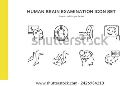 Human Brain Examination Icon Set. Thin Linear Illustrations of Electroencephalography EEG, MRI Magnetic Resonance, Medical CT Scanner Diagnostics, Brain Stroke, Reflex Test. Isolated Vector Signs.	