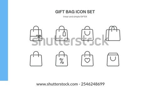 Gift Bag Icon Set, Linear and Simple Vector Symbols of Shopping Gift Bags for Retail, E-commerce, and Holiday Seasonal Promotions, Online and Digital Shops. Vector Editable Isolated Goody Bags.
