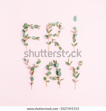 Similar – Image, Stock Photo Friday at last! Weekend