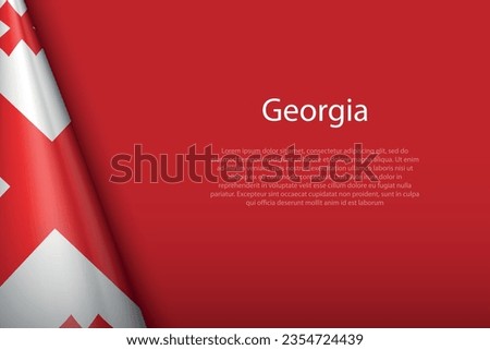 3d national flag Georgia isolated on background with copyspace