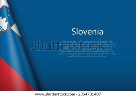 3d national flag Slovenia isolated on background with copyspace