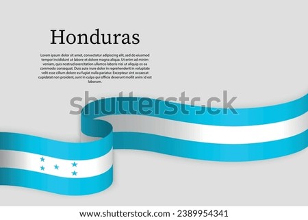 Ribbon flag of Honduras. Celebration background template