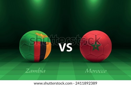 Zambia vs Morocco football scoreboard broadcast template for soccer africa tournament 2023