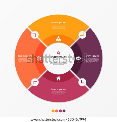 Circle chart infographic template with 4 options for presentations, advertising, layouts, annual reports. Vector illustration.