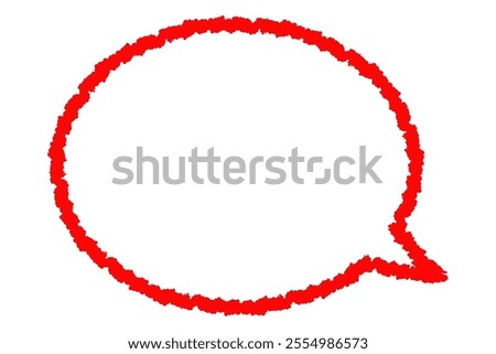 A simple red speech bubble that looks like it was drawn with a crayon.