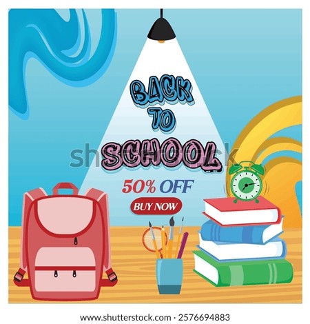 Ads promoting back-to-school talk featuring backpacks, books and stationery. Including a fifty percent off offer to attract shoppers during the school season. Flat vector modern illustration 