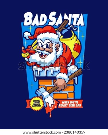 Bad Santa, really been bad. Christmas Cartoon Character Illustration.