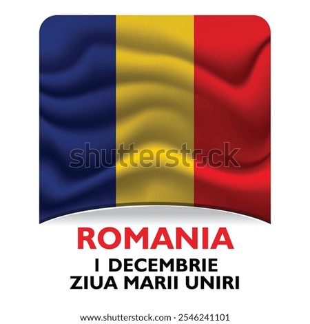 Romania Great Union Day Unification Day 1st December Ziua Marii Uniri