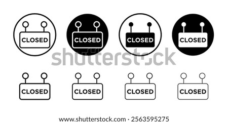 Closed Sign Icon Flat outline fill set collection