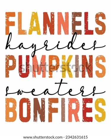 Flannels hayrides sweaters bonfires Fall T-shirt Print Template 