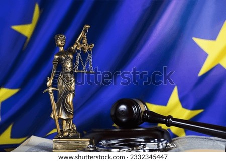 Similar – Image, Stock Photo Lady Justice and European Union flag. Symbol of law and justice with EU Flag