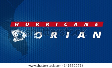 Hurricane Dorian. White lettering with a character 'D' in the shape of tornado vortex. Template of headliner for breaking news about approaching tropical storm. Textured blue screen of any TV channel