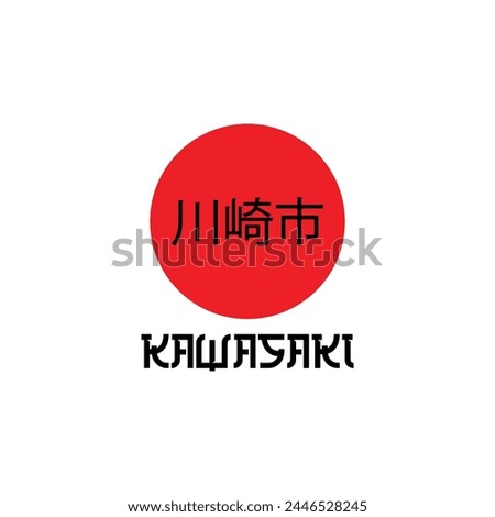 Kawasaki t-shirt design. T shirt design with Kawasaki  typography for tee print, poster and clothing. Translation: Kawasaki