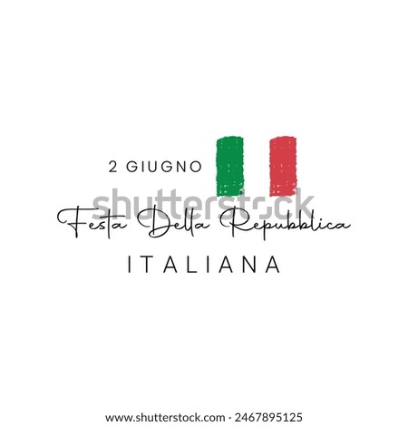  Festa della repubblica italiana. italian flag Vector. Translation : Italian National Day and Republic Day