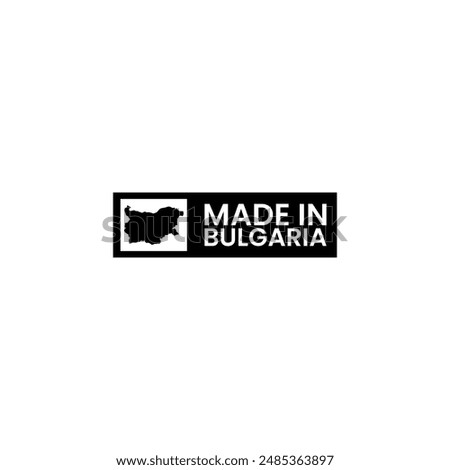 Made in Bulgaria With Text Made in Bulgaria Vector Illustration.