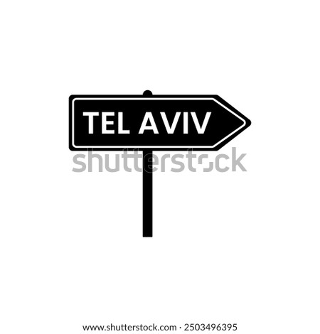 TEL AVIV road sign. City name on black road traffic signs board design vector illustration.