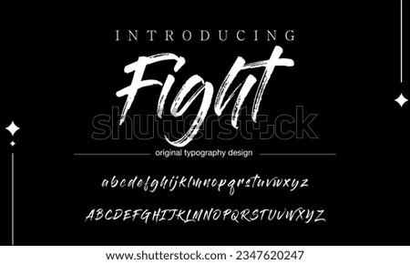 Fight BRUSH Signature Font Calligraphy Logotype Script Brush Font Type Font lettering handwritten