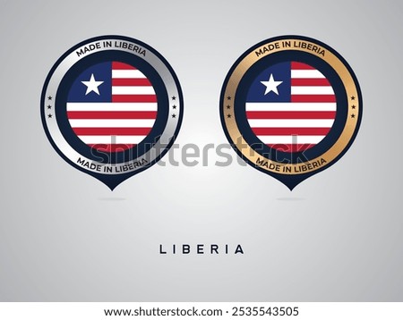 Made in Liberia. labels, stickers, pointer, badge and symbol of Liberia flag icon. Collection vector illustration