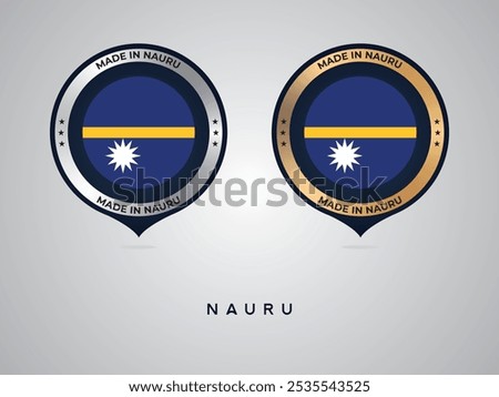 Made in Nauru. labels, stickers, pointer, badge and symbol of Nauru flag icon. Collection vector illustration