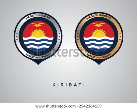 Made in Kiribati. labels, stickers, pointer, badge and symbol of Kiribati flag icon. Collection vector illustration