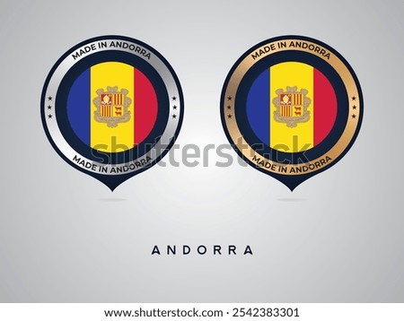 Made in Andorra. labels, stickers, pointer, badge and symbol of Andorra flag icon. Collection vector illustration