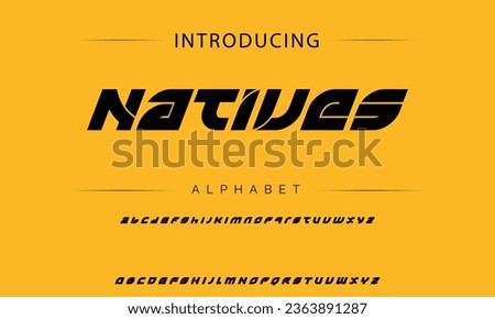 Natives Sport Modern Italic Alphabet Font. Typography urban style fonts for technology, digital, movie logo design. vector illustration