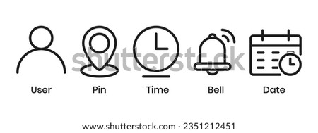 Clock Time Icon, Home Address Button, Pin Location Place, Bell Notification Reminder Icon, Date Calendar Symbol, Profile, Business Icon Set, User Interface, Official Hours, Deadline Design Elements