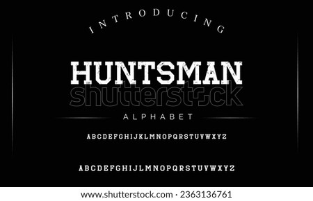Huntsman Sport Modern Future bold Alphabet Font. Typography urban style fonts for technology, digital, movie logo bold style. vector illustration