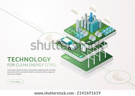 Green city generates electricity with solar panels and wind turbines Clean energy EV car Charge battery alternative energy green energy technology future city. isometric vector illustration.