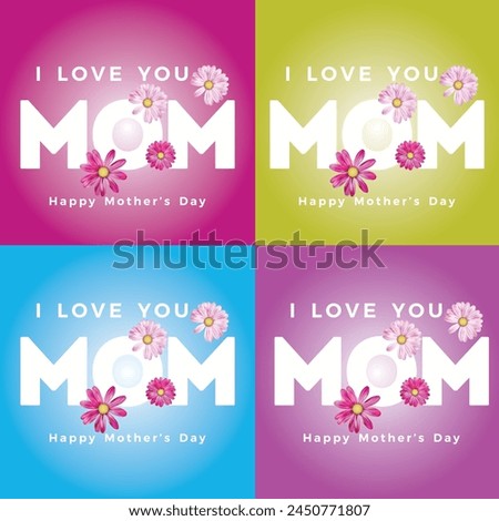 Love You Mom. Happy Mother's Day lettering. Mom calligraphy vector illustration. Mother's day card with red roses for social media post. isolated on multiple colors 