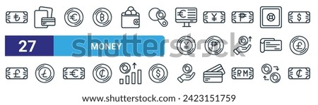set of 27 outline web money icons such as lira, bill, euro, yen, peso,  , coin, cent vector thin line icons for web design, mobile app.