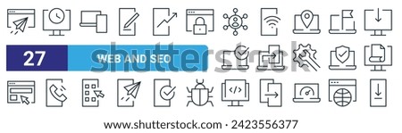 set of 27 outline web web and seo icons such as paper plane, time, devices, wifi, transfer data, phone call, code, download vector thin line icons for web design, mobile app.