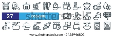 set of 27 outline web cooking icons such as oven, potato, rice cooker, pan, chicken, cooking, pan, book vector thin line icons for web design, mobile app.