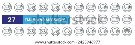 set of 27 outline web email and messages icons such as email, error message, delete message, important message, add email, receive mail, vector thin line icons for web design, mobile app.