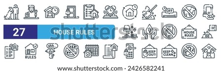 set of 27 outline web house rules icons such as pets, fix, curfew, clean up, save energy, house rules, lock, family vector thin line icons for web design, mobile app.