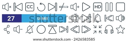 set of 27 outline web ui mix icons such as volume, previous, cc, play, next, volume, previous, star vector thin line icons for web design, mobile app.