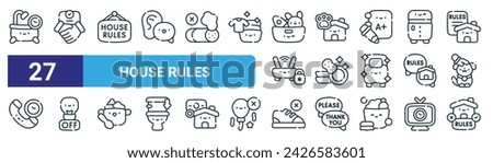 set of 27 outline web house rules icons such as shower, deal, house rules, pets allowed, dishes, light off, no shoes, house rules vector thin line icons for web design, mobile app.