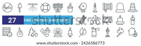 set of 27 outline web fire fighting and candle icons such as fire, match stick, sprinkler, candle, fire, match stick, vector thin line icons for web design, mobile app.