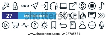 set of 27 outline web user interface icons such as party horn, padlock, menu, external link, volume, trolley, undo, mic vector thin line icons for web design, mobile app.